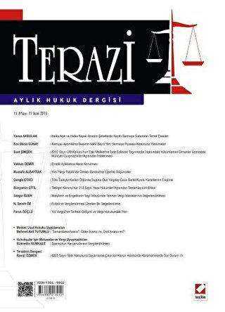 Terazi Aylık Hukuk Dergisi Sayı: 77 Ocak 2013