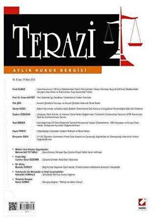 Terazi Aylık Hukuk Dergisi Sayı: 79 Mart 2013
