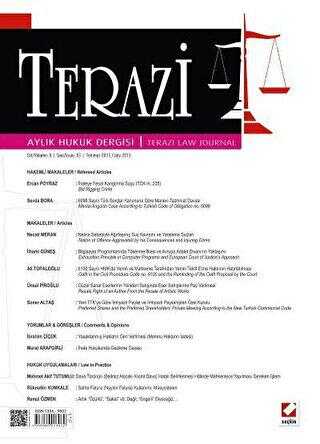Terazi Aylık Hukuk Dergisi Sayı: 83 Temmuz 2013