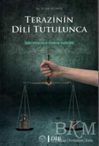 Terazinin Dili Tutulunca - Diyanet İşleri Başkanlığı