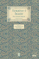 Terbiye-i İrade - Ketebe Yayınları