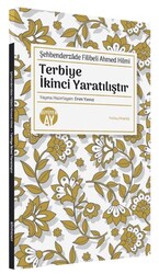 Terbiye İkinci Yaratılıştır - Büyüyen Ay Yayınları