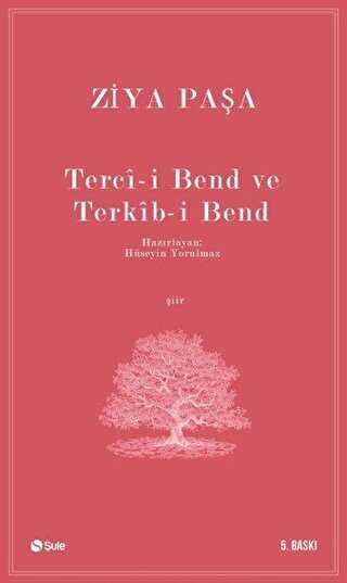 Terci-i Bend ve Terkib-i Bend - Şule Yayınları