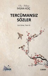 Tercümansız Sözler - Düş Kurguları Yayıncılık