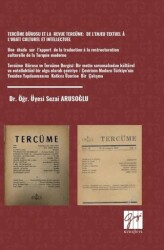 Tercüme Bürosu Et La Revue Tercüme: De Lenjeu Textuel A Lobjet Culturel Et Intellectuel - Gazi Kitabevi
