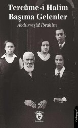 Tercüme-i Halim - Başıma Gelenler - Dorlion Yayınları