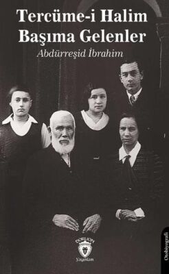 Tercüme-i Halim - Başıma Gelenler - 1