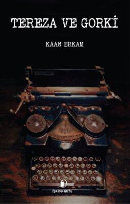 Tereza ve Gorki - 1