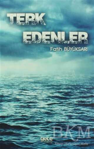 Terk Edenler - Gece Kitaplığı