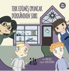 Terk Edilmiş Oyuncak Dükkânının Sırrı - 40 Kitap