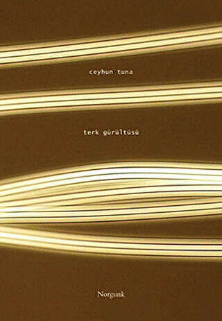 Terk Gürültüsü - Norgunk Yayıncılık