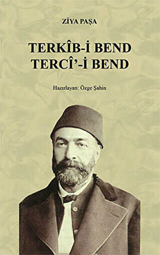 Terkib-i Bend-Terci-i Bend - Çağrı Yayınları