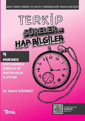 Terkip İş Hukuku Kapsamında Süreler ve Hap Bilgiler El Kitabı - Temsil Kitap
