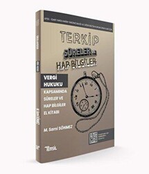 TERKİP Vergi Usul Hukuku Kapsamında Süreler ve Hap Bilgiler El Kitabı - Temsil Kitap