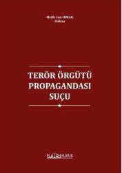 Terör Örgütünün Propagandası Suçu - Platon Hukuk