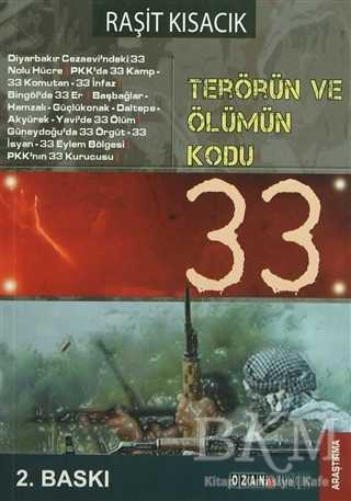Terörün ve Ölümün Kodu: 33 - Ozan Yayıncılık