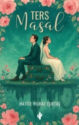 Ters Masal - Kaktüs Sanat