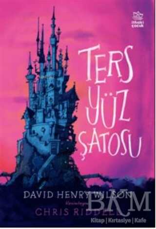 Ters Yüz Şatosu - İthaki Çocuk Yayınları