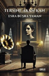 Tersine Akan Kan - Gece Kitaplığı