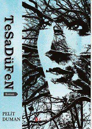 Tesadüfen - Kibele Yayınları