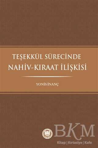 Teşekkül Sürecinde Nahiv-Kıraat İlişkisi - Marmara Üniversitesi İlahiyat Fakültesi Vakfı