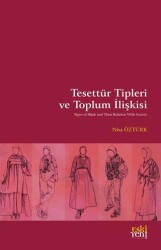 Tesettu¨r Tipleri ve Toplum İlişkisi - Eski Yeni Yayınları