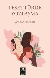 Tesettürde Yozlaşma - Mercan Kitap