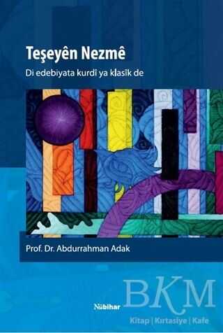 Teşeyen Nezme - Nubihar Yayınları