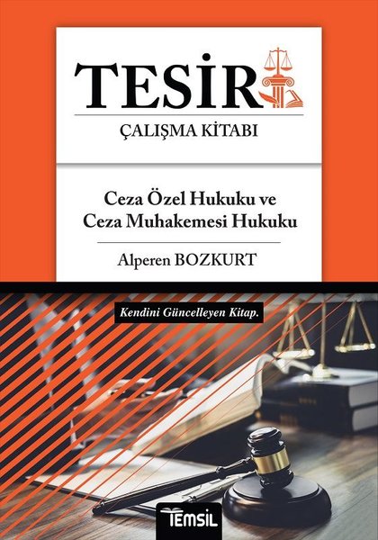 Tesir Çalışma Kitabı - Ceza Özel Hukuku ve Ceza Muhakemesi Hukuku - Temsil Kitap