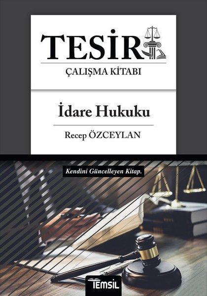 Tesir İdare Hukuku Çalışma Kitabı - Temsil Kitap