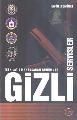 Teşkilat-ı Mahsusadan Günümüze Gizli Servisler - Renk Yayınları