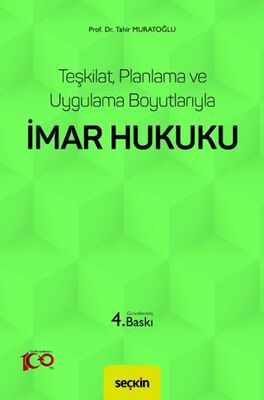 Teşkilat, Planlama ve Uygulama Boyutlarıyla İmar Hukuku - 1