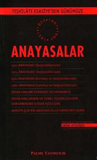 Teşkilatı Esasiye`den Günümüze Anayasalar - Palme Yayıncılık