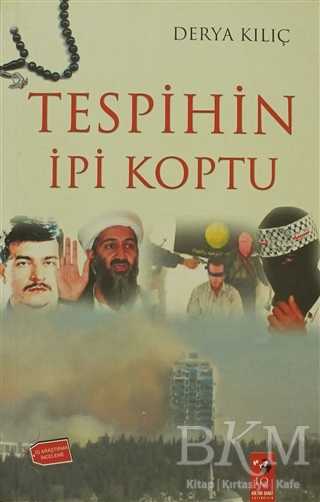 Tespihin İpi Koptu - IQ Kültür Sanat Yayıncılık