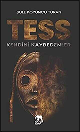 Tess - Kendini Kaybedenler - Parya Kitap