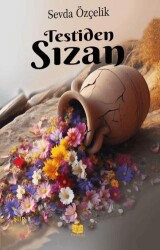 Testiden Sızan - Liz Yayınları