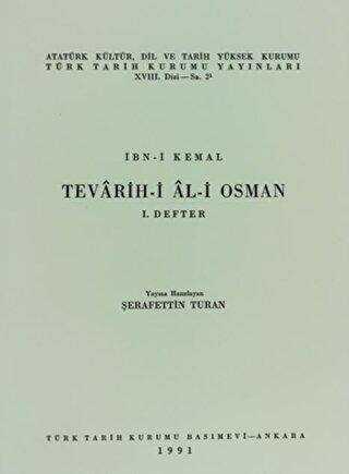 Tevarih-i Al-i Osman - 1. Defter - Türk Tarih Kurumu Yayınları