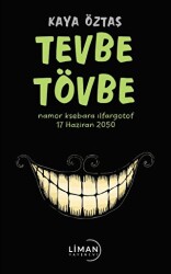 Tevbe Tövbe - Liman Yayınevi