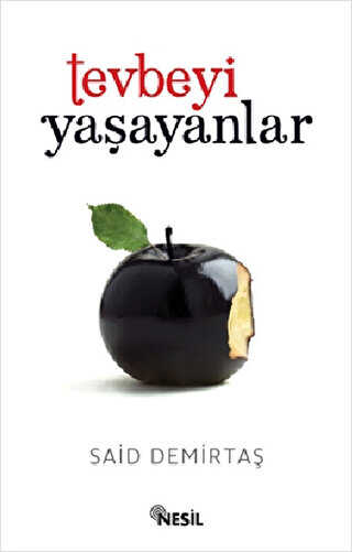 Tevbeyi Yaşayanlar - Nesil Yayınları