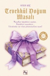 Tevekkül Doğum Masalı - Az Kitap