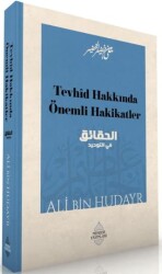 Tevhîd Hakkında Önemli Hakikatler - Minber Yayınları