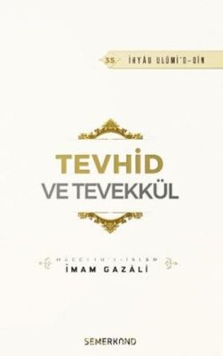 Tevhid ve Tevekkül - 1