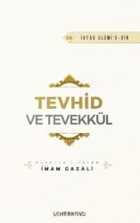 Tevhid ve Tevekkül - Semerkand Yayınları