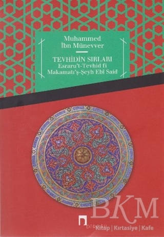 Tevhidin Sırları - Dergah Yayınları