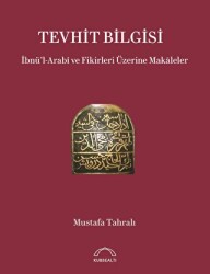 Tevhit Bilgisi - Kubbealtı Neşriyatı Yayıncılık