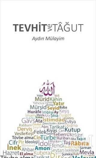 Tevhit ve Tağut - Süleymaniye Vakfı Yayınları