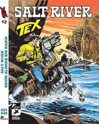 Tex 12 : Salt River - Rehin Alınmış Bir Kadın