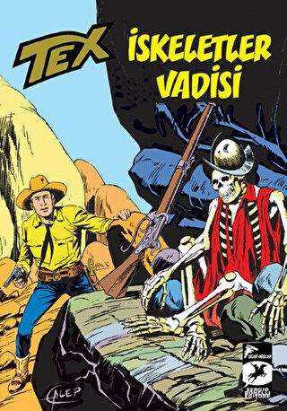 Tex Klasik Seri 11 : İskeletler Vadisi - El Muerto - Çizgi Düşler Yayınevi