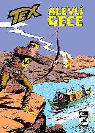 Tex Klasik Seri 34 - Alevli Gece - Çizgi Düşler Yayınevi
