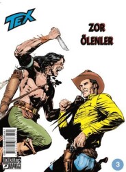 Tex Sayı 3 - Zor Ölenler - Lal Kitap